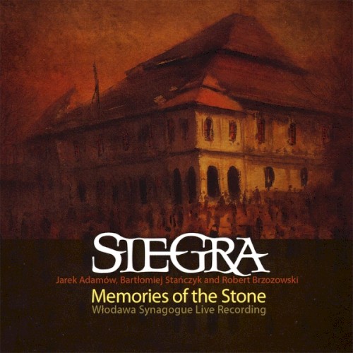 Memories of the Stone: Włodawa Synagogue Live Recording