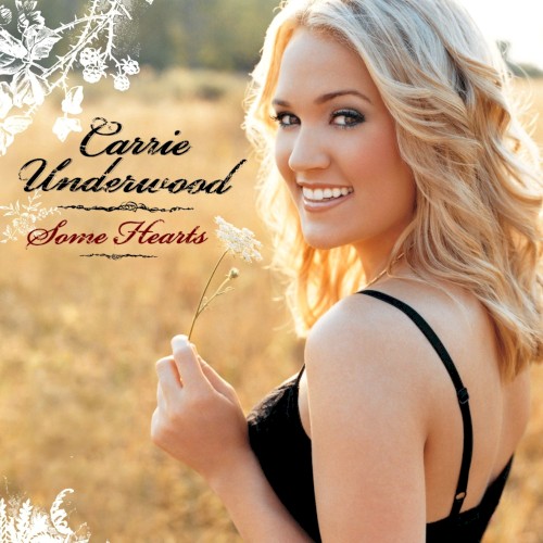 Carrie Underwood &ndash; Some Hearts