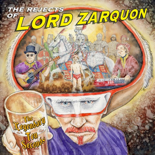 The Rejects of Lord Zarquon
