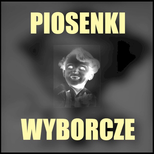 Piosenki Wyborcze