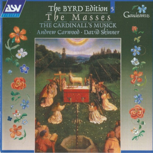 The Byrd Edition 5: The Masses