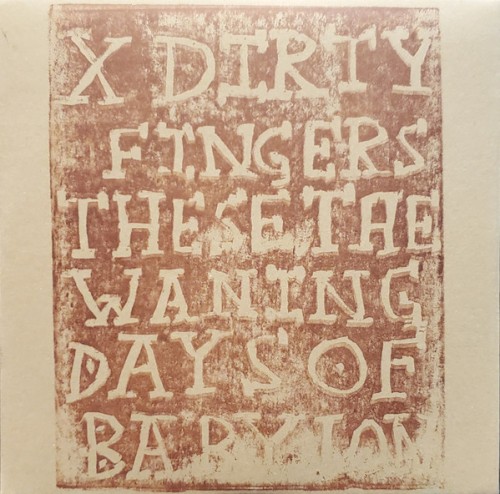 These, the Waning Days of Babylon
