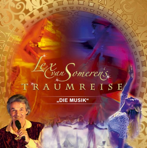 Lex van Someren' Traumreise - Die Musik
