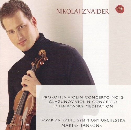 Prokofiev: Violin Concerto No. 2 / Glazunov: Violin Concerto / Tchaikovsky: Meditation
