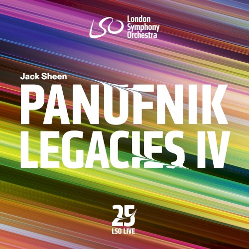 The Panufnik Legacies IV