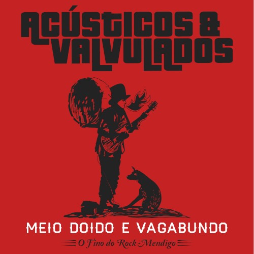Meio Doido E Vagabundo - O Fino Do Rock Mendigo
