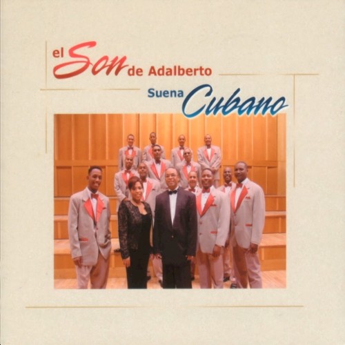 El son de Adalberto suena cubano