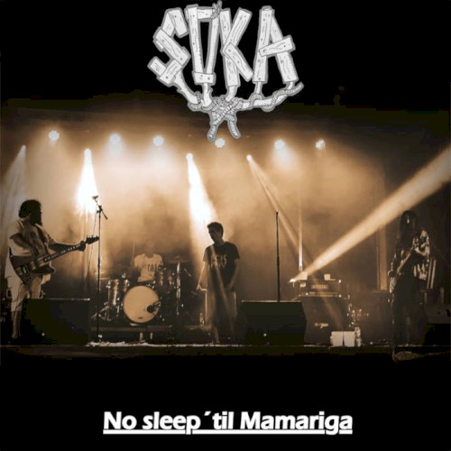 No sleep ´til Mamariga