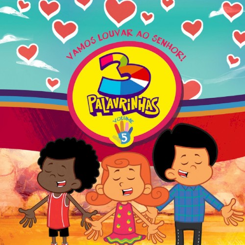 3 Palavrinhas, Vol. 5