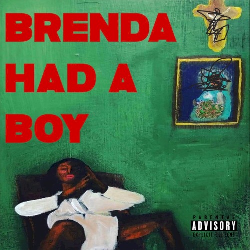 Brenda Had a Boy