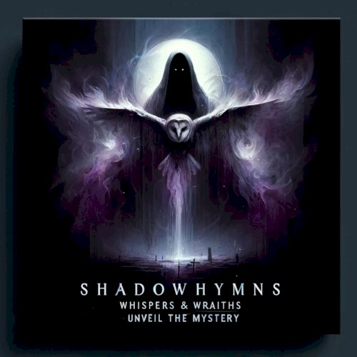 Shadowhymns (Whispers & Wraiths)