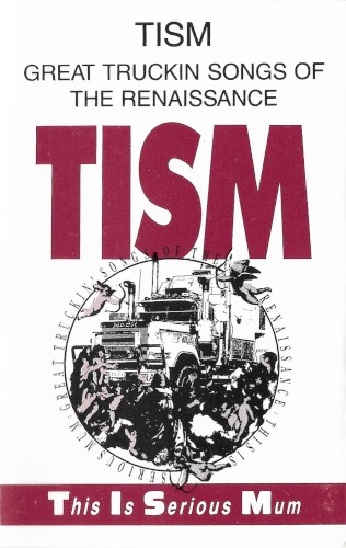 Great Truckin’ Songs of the Renaissance