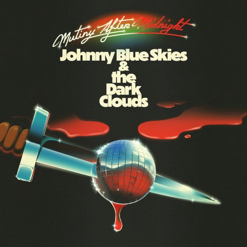 Johnny Blue Skies &ndash; Mutiny After Midnight vinyl cover