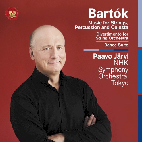 Bartók: Music for Strings, Percussion and Celesta; Divertimento for String Orchestra; Dance Suite