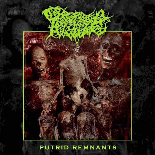 Putrid Remnants