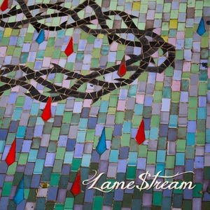 Lame$tream