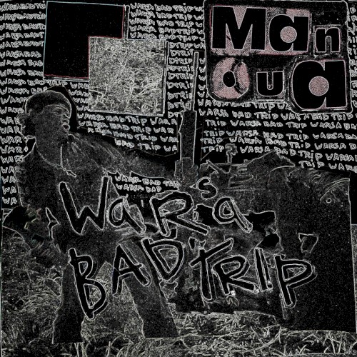 War's a Bad Trip