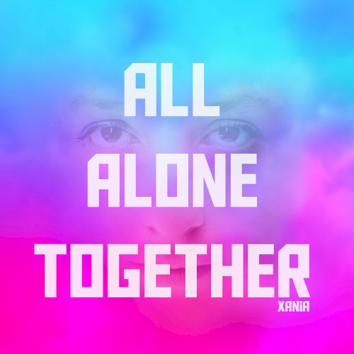 All Alone Together