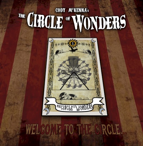 I: Welcome to the Circle...
