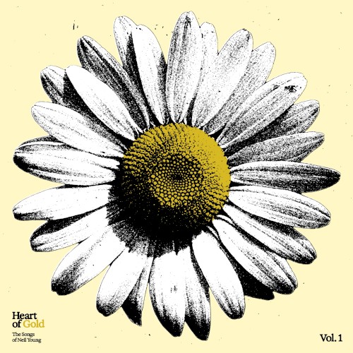 Various Artists &ndash; Heart of Gold: The Songs of Neil Young, Vol. 1