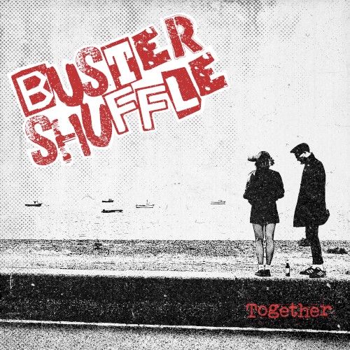 Buster Shuffle &ndash; Together