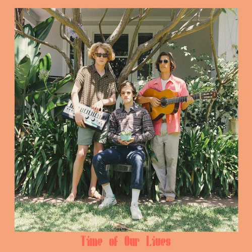 Time of Our Lives