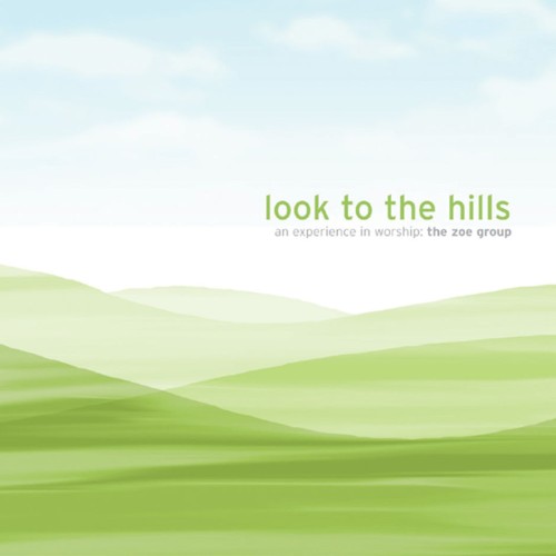 Look to the Hills