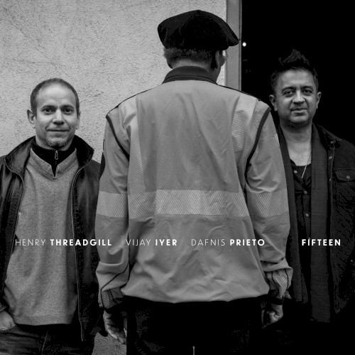 Henry Threadgill &ndash; Fifteen