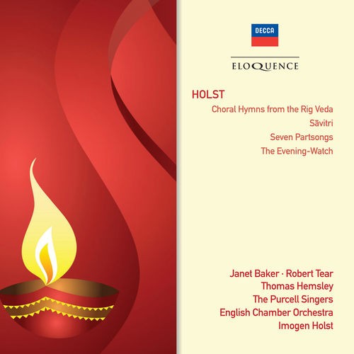 Choral Hymns from the Rig Veda / Savitri / Seven Partsongs / The Evening Watch