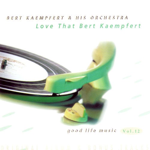 Love That Bert Kaempfert