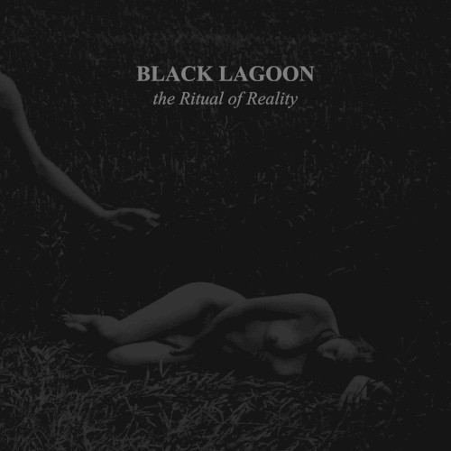 Black Lagoon: The Ritual of Reality