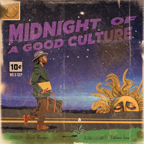 Midnight Of A Good Culture