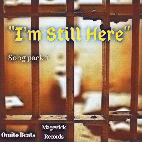 "I'm Still Here"