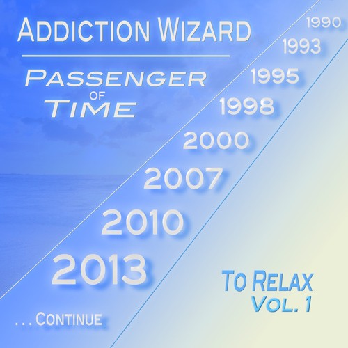 Passenger of Time - Vol.1 - To Relax