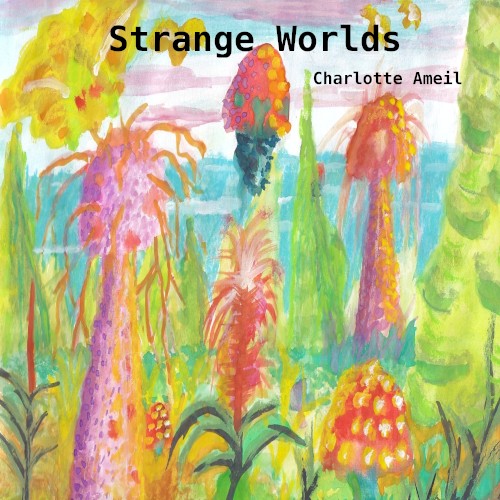 Strange Worlds