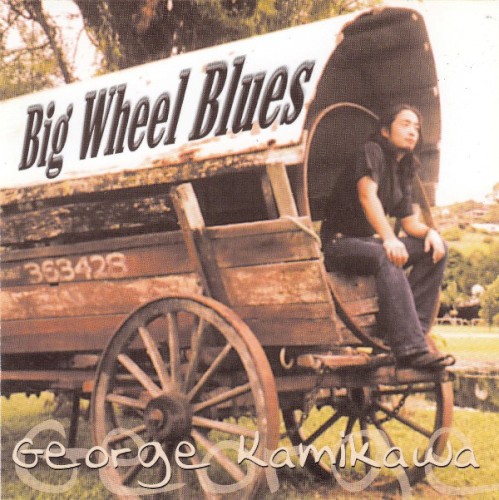 Big Wheel Blues