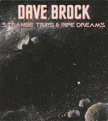 Strange Trips & Pipe Dreams