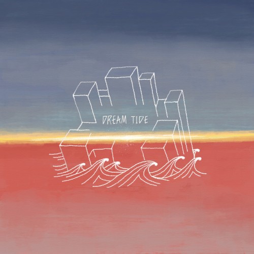 Dream Tide 曳梦潮汐