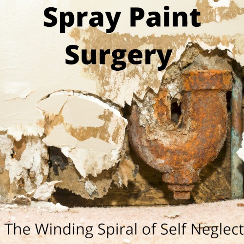 The Winding Spiral of Self Neglect