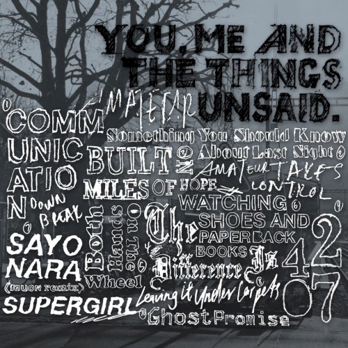 You, Me and the Things Unsaid