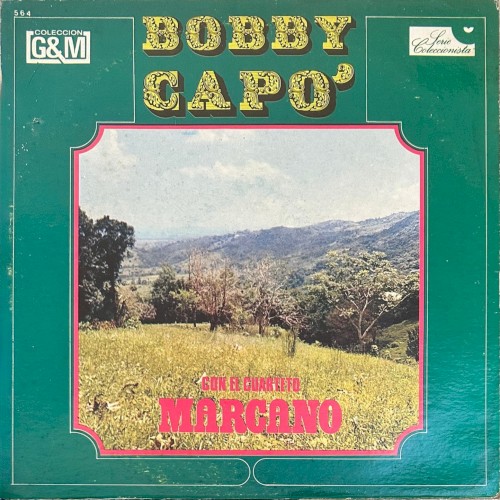 Bobby Capó con el Cuarteto Marcano