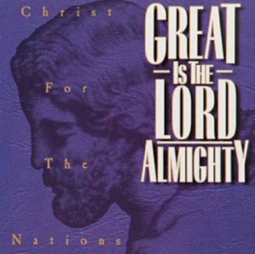 Great Is the Lord Almighty