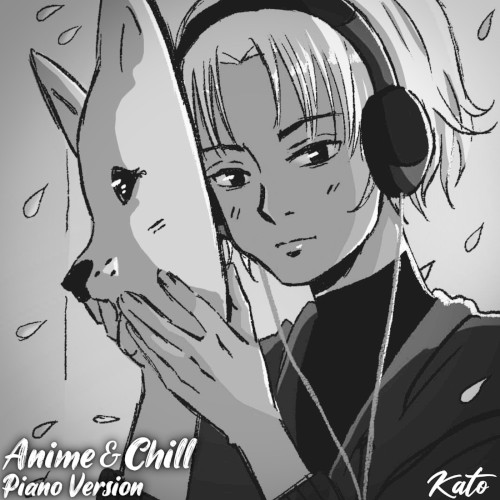 Anime & Chill (piano version)