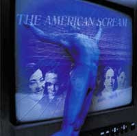 The American Scream