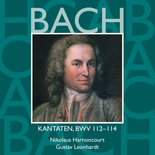 Cantatas, BWV 112-114
