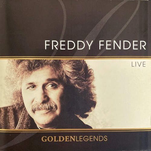 Golden Legends: Freddy Fender Live