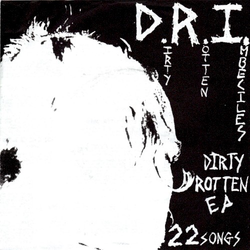 Dirty Rotten LP