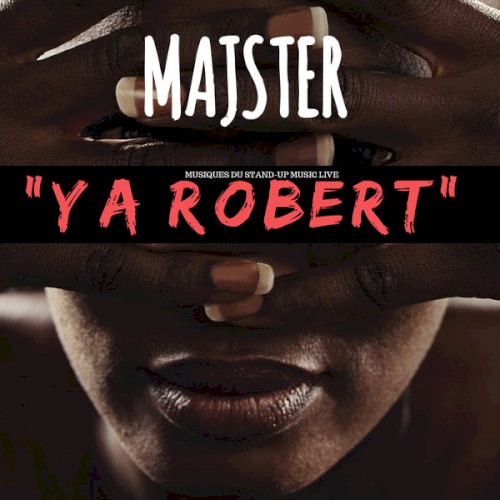 Ya Robert