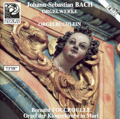 Orgelwerke / Orgelbüchlein
