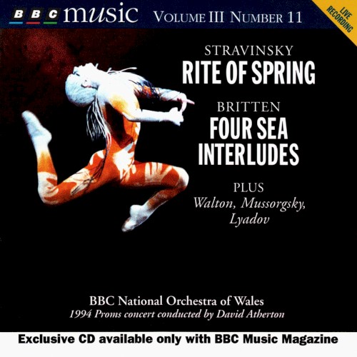 BBC Music, Volume 3, Number 11: Stravinsky: Rite of Spring / Britten: Four Sea Interludes